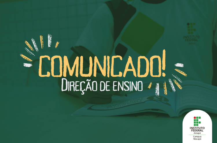 Comunicado Diren Campus Macapá Ifap