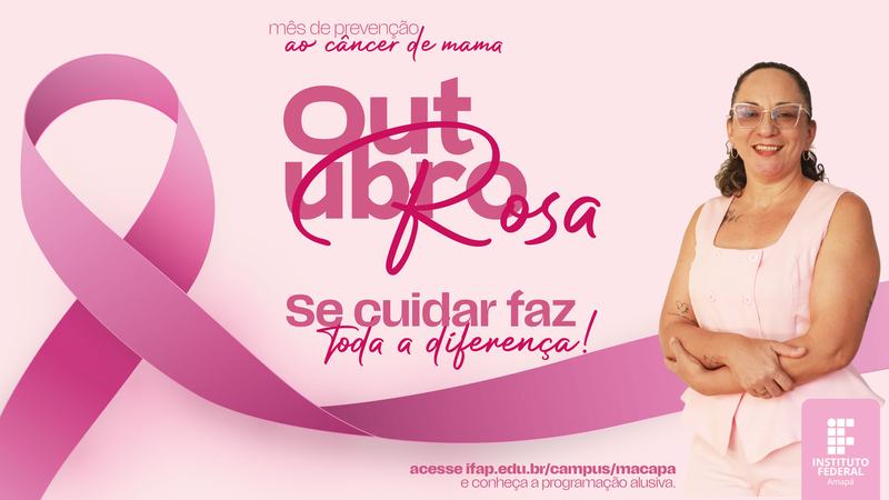 Outubro Rosa Ifap2026
